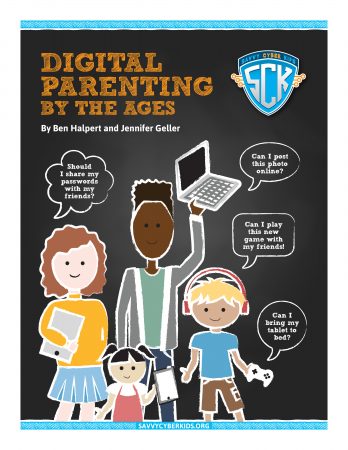 Digital Parenting by the Ages